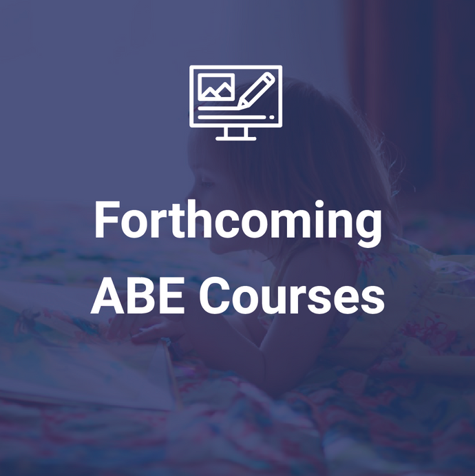 Forthcoming ABE courses